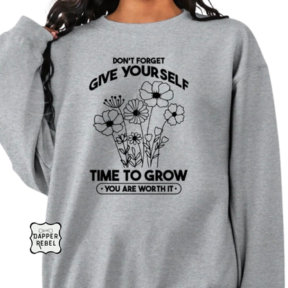 Give Yourself Time To Grow
