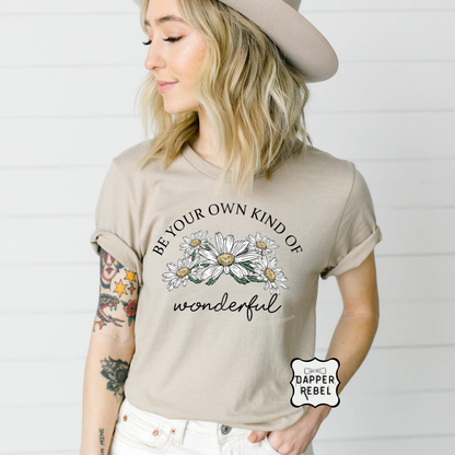 Be Your Own Kind Of Wonderful