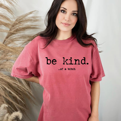 Be Kind Of