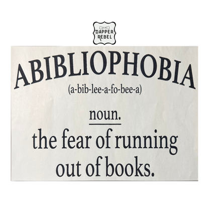 Abibliophobia