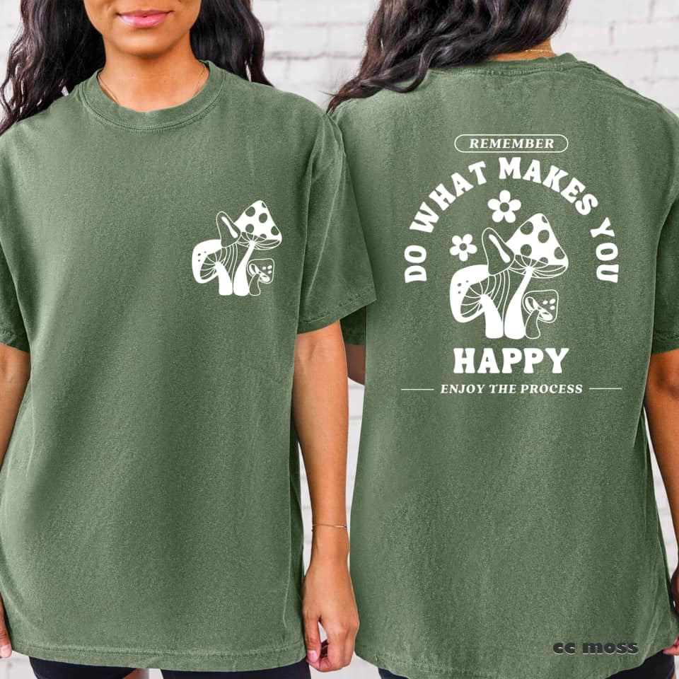 Do What Makes You Happy