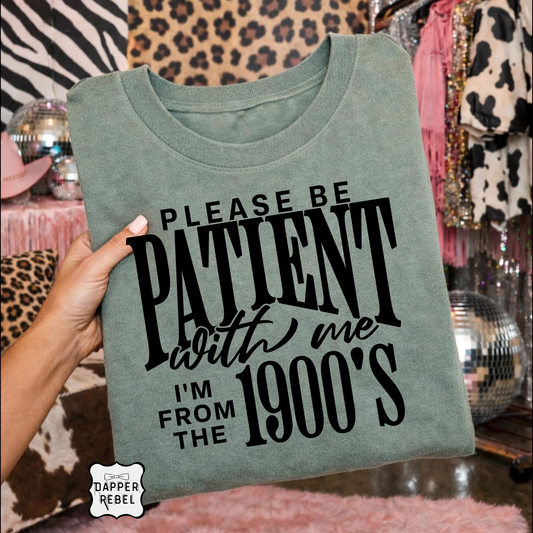 Please Be Patient