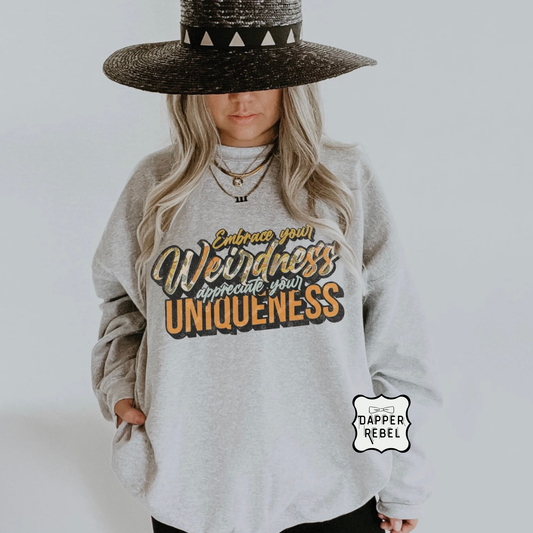 Embrace Your Weirdness