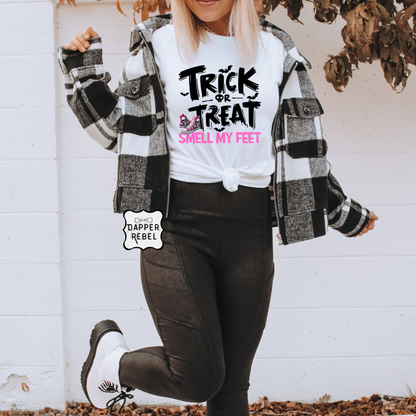 Trick Or Treat Smell My Feet