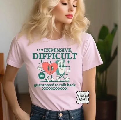 Expensive and Difficult