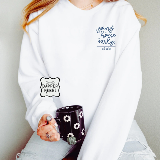 Going Home Early Club