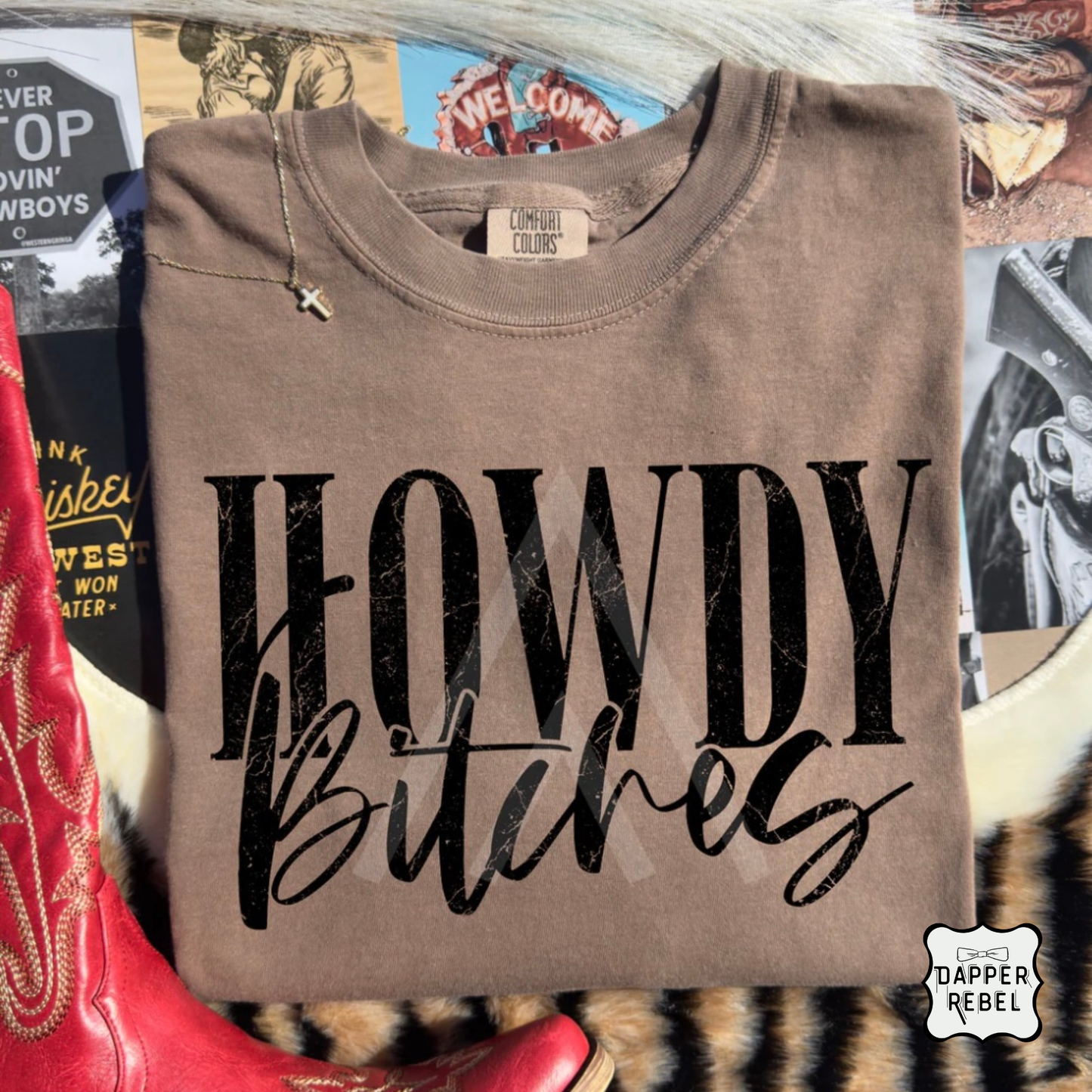 Howdy Bitches