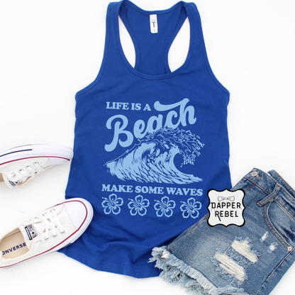 Life Is A Beach
