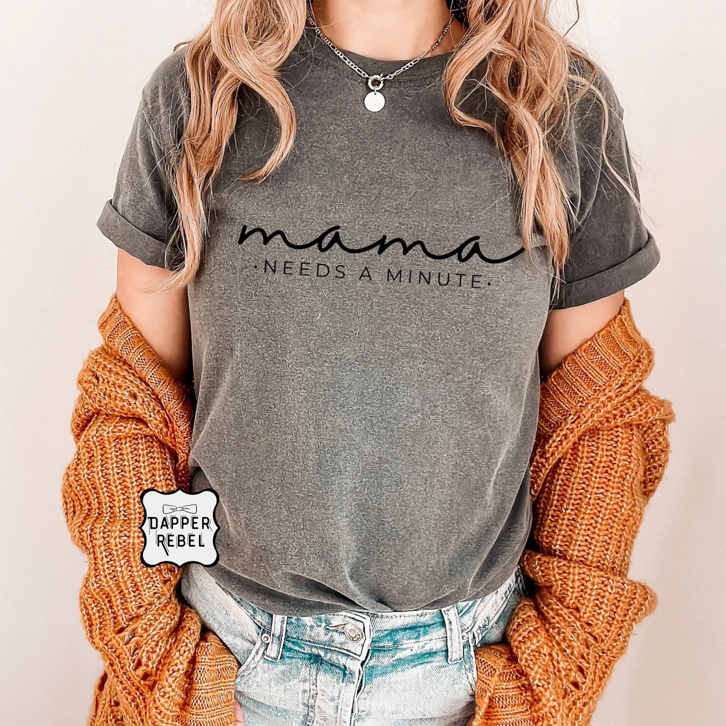 Mama Needs A Minute
