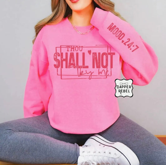 Thou Shall Not Try Me