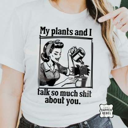 My Plants and I