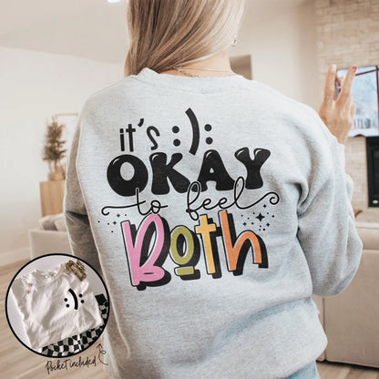 It's Okay To Feel Both