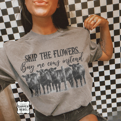 Skip the Flowers