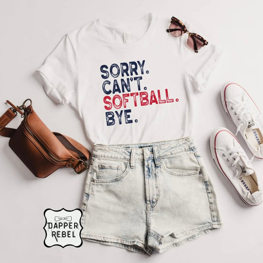 Sorry. Can't. Softball. Bye