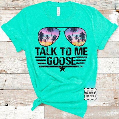Talk To Me Goose