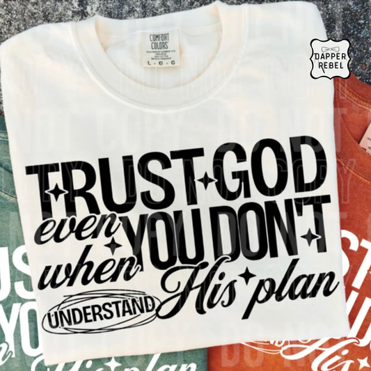 Trust God Even When