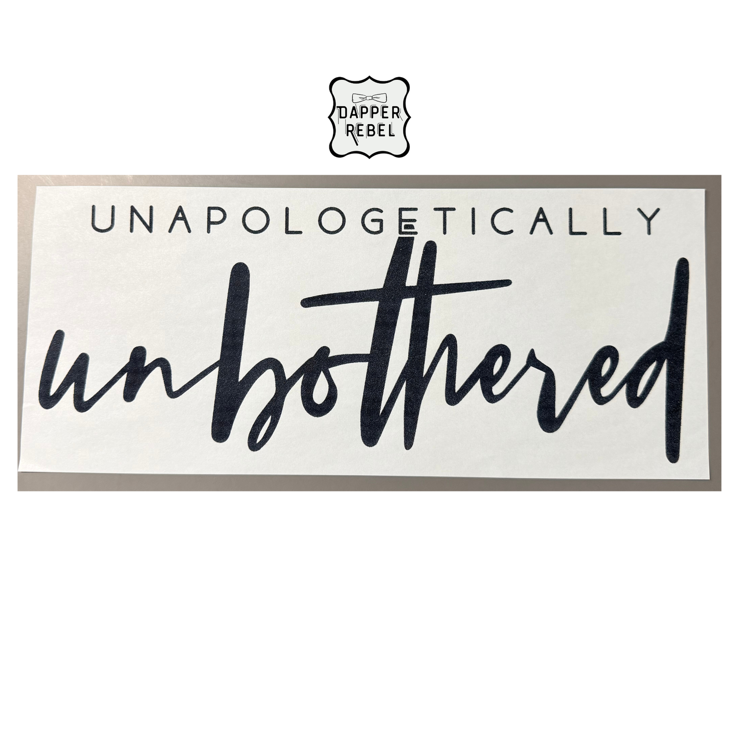 Unbothered